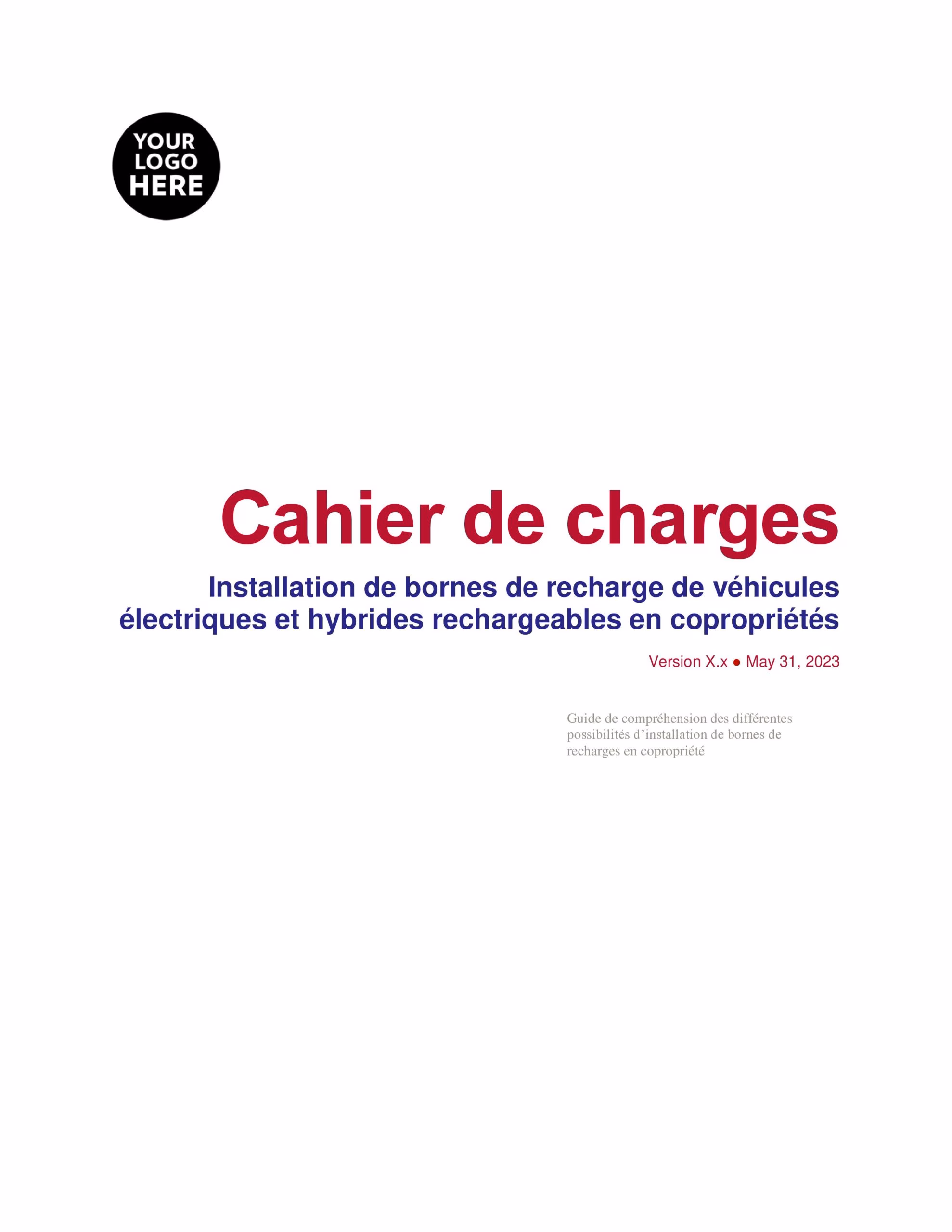 Cahier de charges - Installation de bornes de recharge de véhicules électriques et hybrides rechargeables en copropriétés