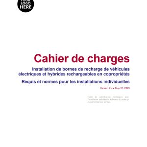 Guide complet & Fichier de spécifications pour les résidents - Conception et installation individuelle de bornes de recharge pour véhicules électriques en copropriété