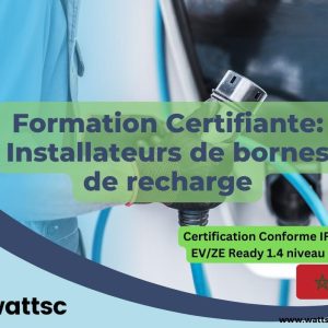 Formation Infrastructure de bornes de charge résidentielles - Certification Conforme IRVE, EV/ZE Ready 1.4 niveau P1