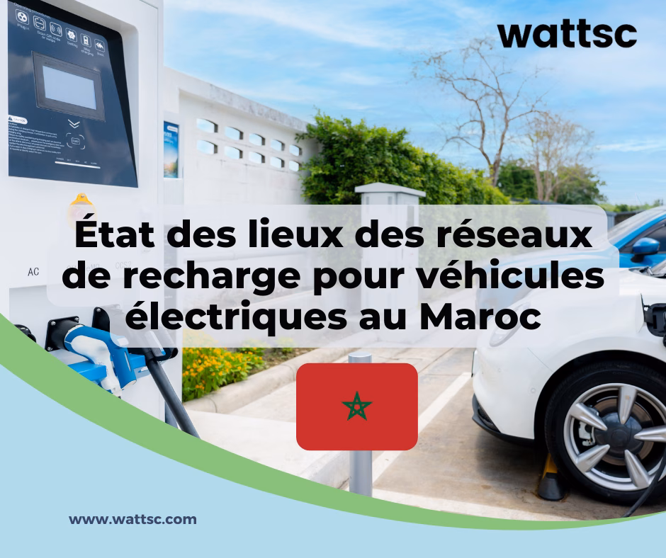 État des lieux des réseaux de recharge pour véhicules électriques au Maroc